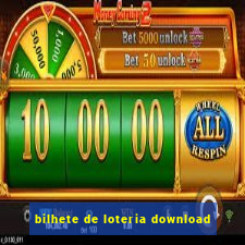 bilhete de loteria download